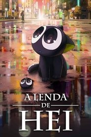 A Lenda de Hei (2019)