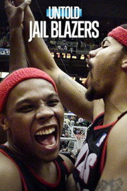 Image Untold: Jail Blazers