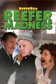 Rifftrax Live: Reefer Madness streaming