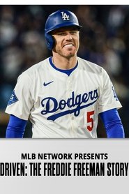 Poster Driven: The Freddie Freeman Story 2025