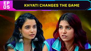 Khyati Changes The Game