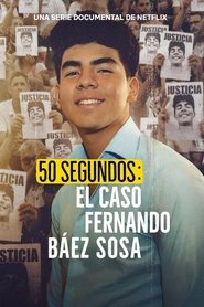 50 Seconds: The Fernando Báez Sosa Case