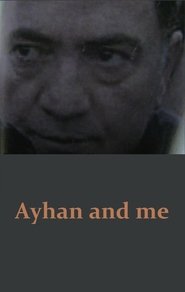 Poster Ayhan ve ben 2016
