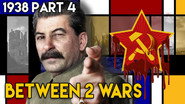 Stalin's Paranoid Military Purges - The Great Terror | BETWEEN 2 WARS I 1938 Part 4 of 4