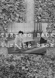 Poster for TURNING BACK TURNING BACK