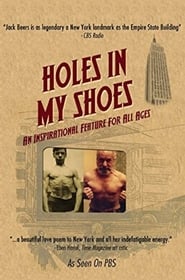 Holes in My Shoes постер