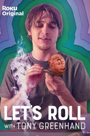 Let's Roll with Tony Greenhand постер