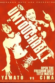 Poster Dragon Gate USA Untouchable 2011