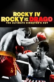 Full Cast of Rocky IV: Rocky vs. Drago - The Ultimate Director's Cut