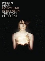 Everything In-Between: The Story of Ellipse 2010