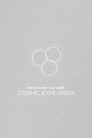 Poster Perfume 6th Tour 2016 'COSMIC EXPLORER' Dome Edition 2017