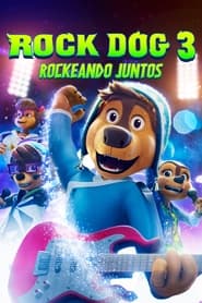 Ver Rock Dog 3 – Perreando por un Sueño Online