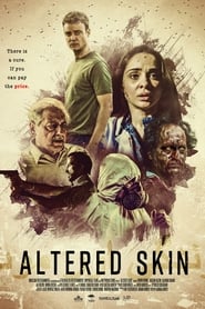 مشاهدة فيلم Altered Skin 2018 مترجم