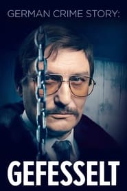 Voir German Crime Story : Captives en streaming – Dustreaming