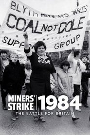 Poster Miners' Strike 1984: The Battle for Britain 2024