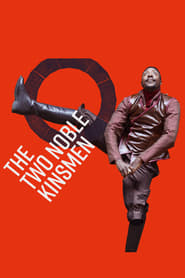 Shakespeare's Globe: The Two Noble Kinsmen постер