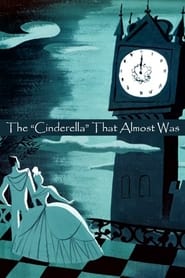 Poster The Cinderella That Almost Was