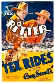 Tex Rides with the Boy Scouts