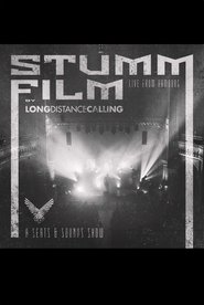 Long Distance Calling: STUMMFILM - Live From Hamburg (2019)