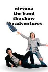 Nirvana the Band the Show the Adventures