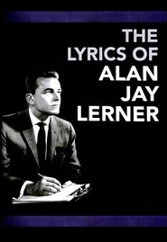 Poster for The Lyrics of Alan Jay Lerner