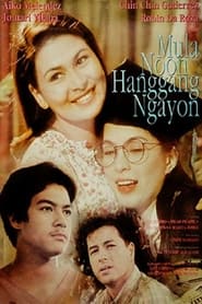 Poster Mula Noon Hanggang Ngayon