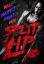 Split Lip (2019) Split Lip (2019)