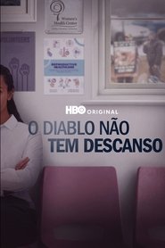 Pôster de O Diabo Não Tem Descanso