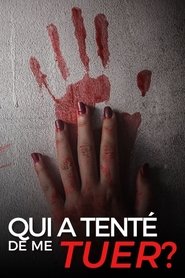 Qui a tenté de me tuer ? Qui a tenté de me tuer ?