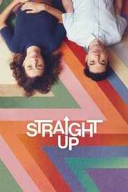 Straight Up (2019) HD