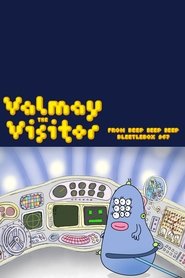 Valmay the Visitor from Beep Beep Beep Bleetlebox 967