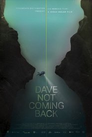 Dave Not Coming Back (2020)