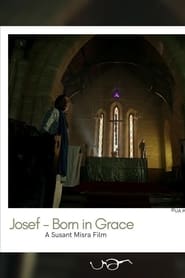 Josef – Born in Grace (2019)