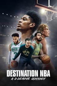 Poster Destination NBA: A G League Odyssey
