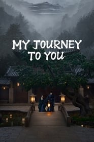My Journey To You постер