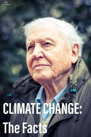 Climate Change: The Facts (2019) Zalukaj Online
