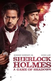 Sherlock Holmes: A Game of Shadows