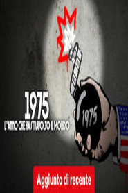 1975 - L’anno che ha stravolto il mondo