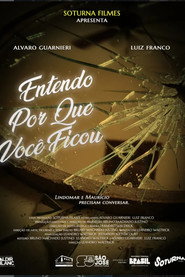 Entendo por que você ficou