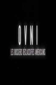 Ovni : les dossiers déclassifiés américains