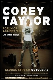 Corey Taylor - Forum or Against Corey Taylor - Forum or Against