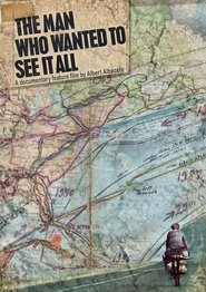 The Man Who Wanted to See It All 2021 Акысыз Чексиз мүмкүндүк