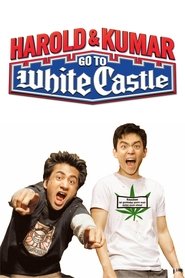 Harold Kumar Go To White Castle 2004 Imdb