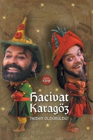 Poster Hacivat Karagöz Neden Öldürüldü?