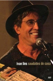 Ivan Lins – Saudades De Casa