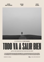 Todo va a salir bien) Todo va a salir bien (2024)