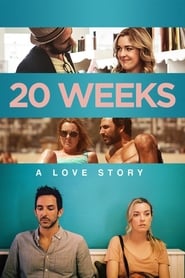 Poster for 20 Weeks