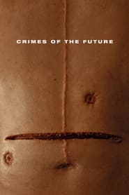 Crimes do Futuro (2022) Filme
