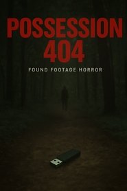 Poster for POSSESSION 404