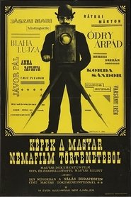 Poster for Képek a magyar némafilm történetéből